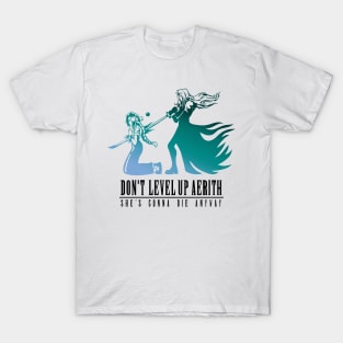 Don't Level Up Aerith - Spoiler T-Shirt